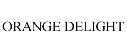 ORANGE DELIGHT