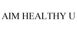 AIM HEALTHY U