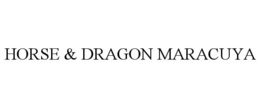 HORSE & DRAGON MARACUYA
