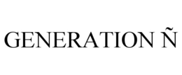 GENERATION Ñ