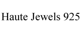 HAUTE JEWELS 925