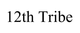 12TH TRIBE