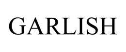 GARLISH
