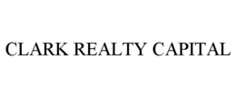 CLARK REALTY CAPITAL