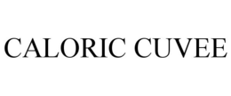 CALORIC CUVEE