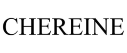 CHEREINE