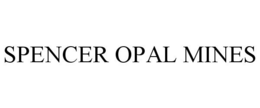 SPENCER OPAL MINES