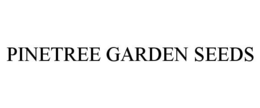 PINETREE GARDEN SEEDS