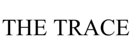 THE TRACE