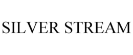 SILVER STREAM
