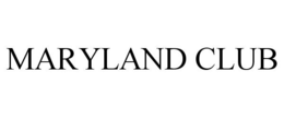 MARYLAND CLUB
