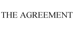 THE AGREEMENT