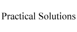 PRACTICAL SOLUTIONS