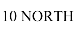 10 NORTH