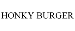 HONKY BURGER