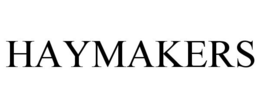 HAYMAKERS