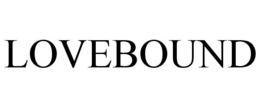 LOVEBOUND