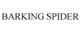 BARKING SPIDER