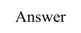 ANSWER