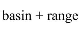 BASIN + RANGE
