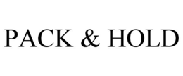 PACK & HOLD
