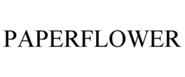 PAPERFLOWER