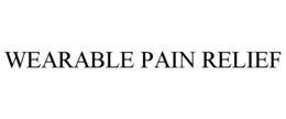 WEARABLE PAIN RELIEF