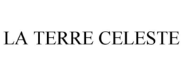 LA TERRE CELESTE