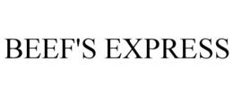 BEEF'S EXPRESS