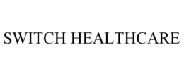 SWITCH HEALTHCARE