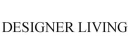 DESIGNER LIVING