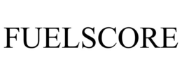 FUELSCORE