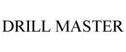 DRILL MASTER