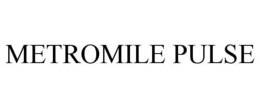 METROMILE PULSE
