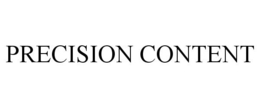 PRECISION CONTENT