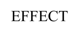 EFFECT
