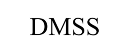 DMSS