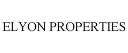 ELYON PROPERTIES