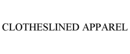 CLOTHESLINED APPAREL