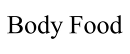BODY FOOD