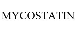 MYCOSTATIN