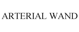 ARTERIAL WAND