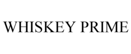 WHISKEY PRIME