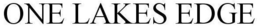 ONE LAKES EDGE