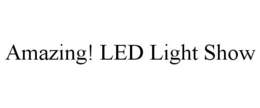 AMAZING! LED LIGHT SHOW