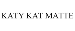KATY KAT MATTE