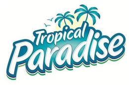 TROPICAL PARADISE
