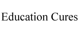 EDUCATION CURES
