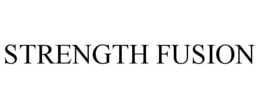 STRENGTH FUSION