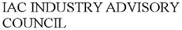 IAC INDUSTRY ADVISORY COUNCIL